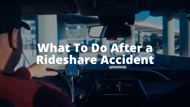 What To Do After a Rideshare Accident (1)