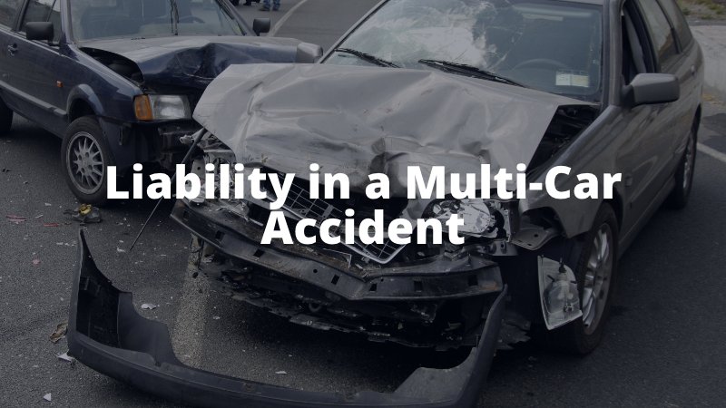 Liability in a Multi-Car Accident